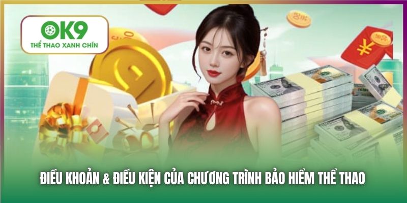 Điều khoản & điều kiện của chương trình bảo hiểm thể thao